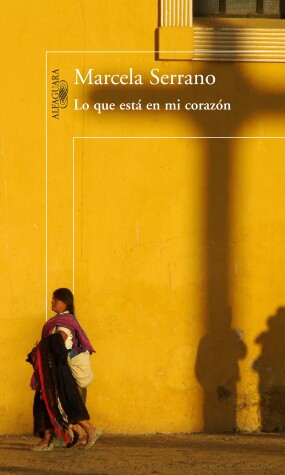 Book cover for Lo que esta en mi corazón / What's In My Heart