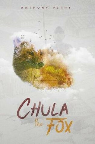 Cover of Chula the Fox