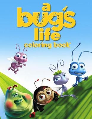 Book cover for A Bug`s Life Coloring Book