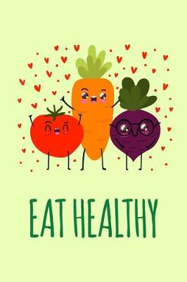 Book cover for Eat Healthy