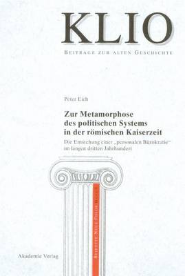 Book cover for Zur Metamorphose Des Politischen Systems in Der Romischen Kaiserzeit