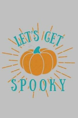 Cover of Let's get spooky