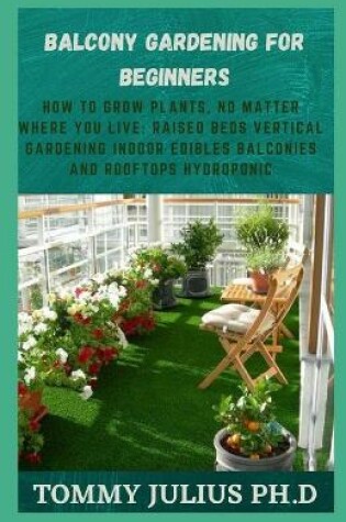 Cover of Balcony Gardening for Beginners