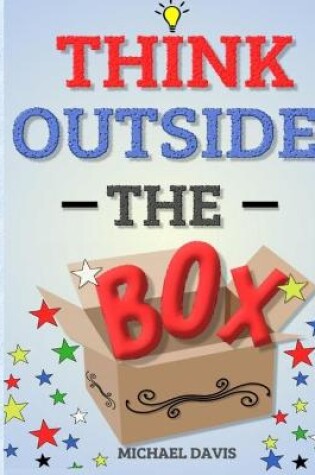 Cover of Think Outside The Box