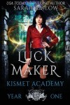 Book cover for Luck Maker