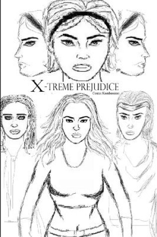 Cover of X-treme Prejudice