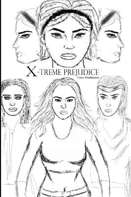 Book cover for X-treme Prejudice