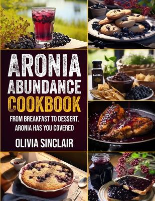 Book cover for Aronia Abundance Cookbook