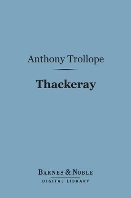 Book cover for Thackeray (Barnes & Noble Digital Library)