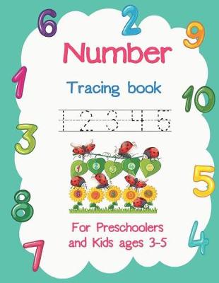 Book cover for Number Tracing Book 12345 for Preschoolers and Kids Ages 3-5