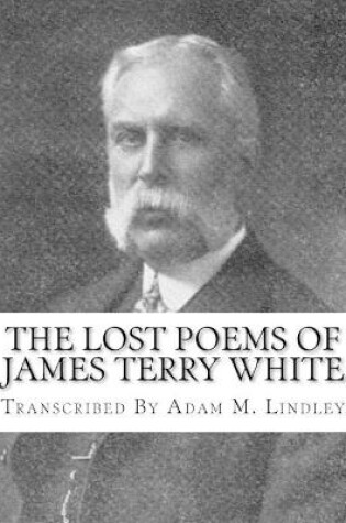 Cover of The Lost Poems of James Terry White