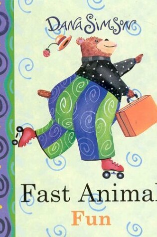 Cover of Fast Animal Fun