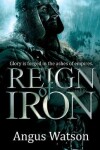 Book cover for Reign of Iron