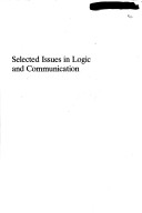 Book cover for Selected Issues in Logic and Communication