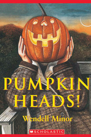 Cover of Pumpkin Heads