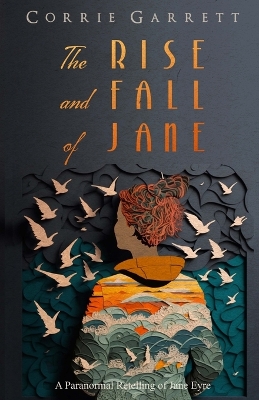 Book cover for The Rise and Fall of Jane