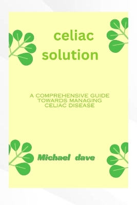 Book cover for Celiac solution