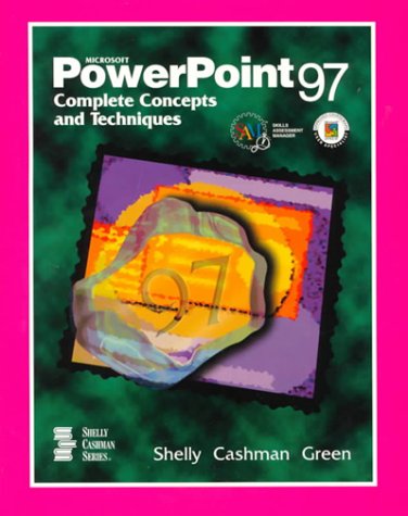 Book cover for Microsoft PowerPoint 97 Complete Concepts and Techniques