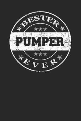 Book cover for Bester Pumper Ever