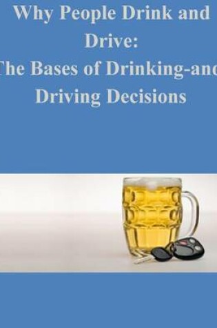 Cover of Why People Drink and Drive