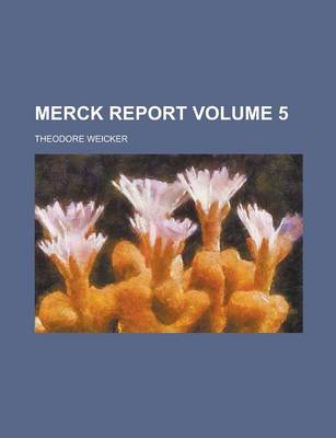 Book cover for Merck Report Volume 5