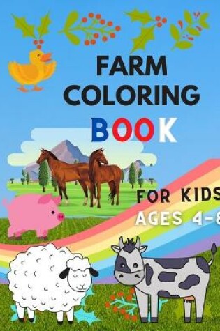 Cover of Farm coloring book for kids ages 4-8