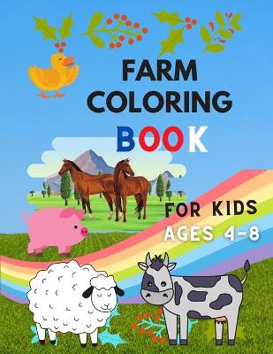 Book cover for Farm coloring book for kids ages 4-8