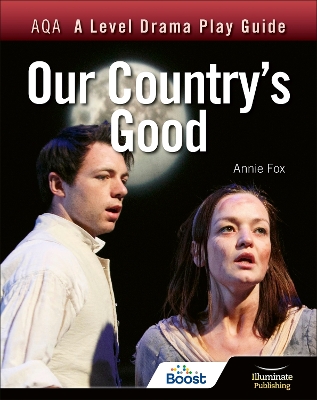 Book cover for AQA A Level Drama Play Guide: Our Country's Good