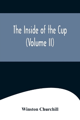 Book cover for The Inside of the Cup (Volume II)