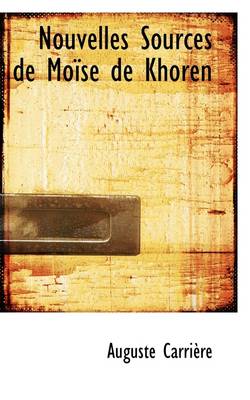 Book cover for Nouvelles Sources de Mo Se de Khoren