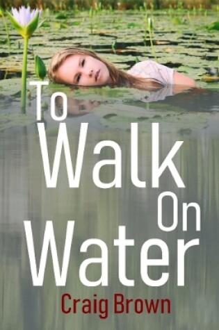 Cover of To Walk On Water