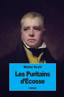 Book cover for Les Puritains d'Écosse