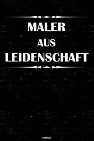 Cover of Maler aus Leidenschaft Notizbuch