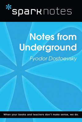 Book cover for Notes from Underground (Sparknotes Literature Guide)