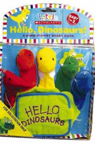 Cover of Hello Dinosaurs Hand Puppet Board Book