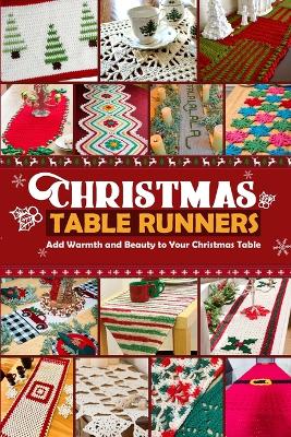 Book cover for Christmas Table Runners