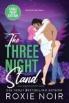 Book cover for The Three Night Stand (Large Print)