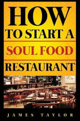 Cover of How to Start a Soul Food Restaurant