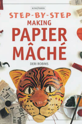 Cover of Making Papier Mache