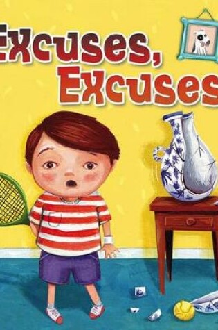 Cover of Excuses, Excuses (Excuses, Excuses!)