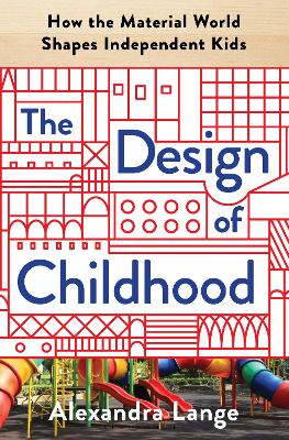 Book cover for The Design of Childhood