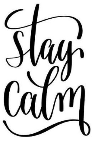 Cover of Stay Calm