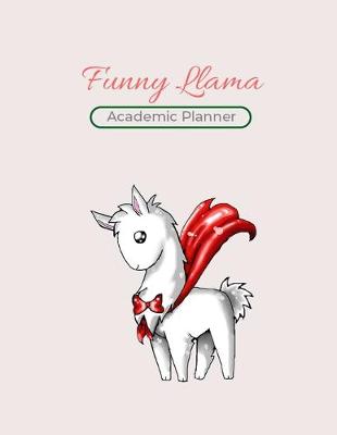 Book cover for Funny Llama Academic Planner
