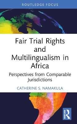 Book cover for Fair Trial Rights and Multilingualism in Africa