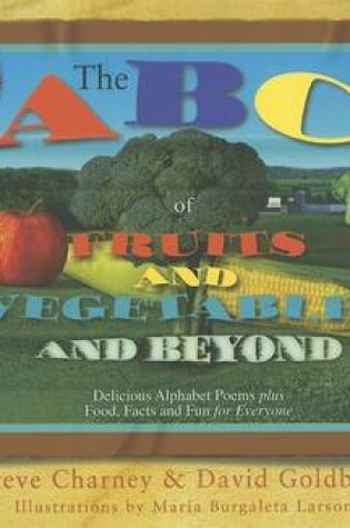 Cover of The ABC's of Fruits and Vegetables and Beyond
