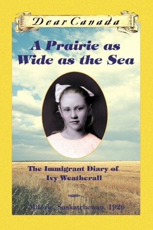 Cover of A Prairie as Wide as the Sea