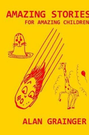 Cover of Amazing Stories for Amazing Children