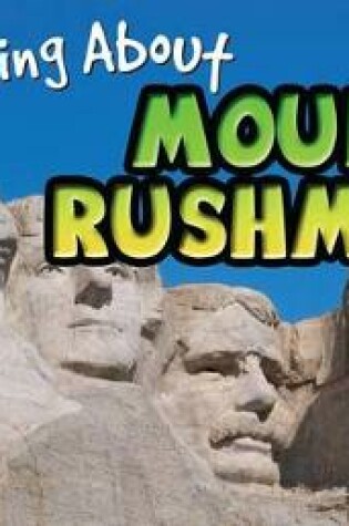 Cover of I'm Reading about Mount Rushmore