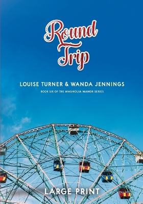 Book cover for Round Trip Large Print Edition