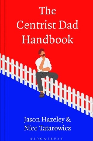 Cover of The Centrist Dad Handbook